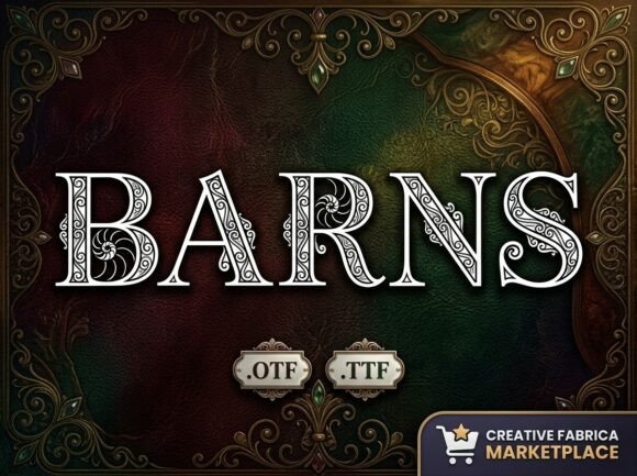 Barns: The Intricate Ornate Display Font for Regal Branding